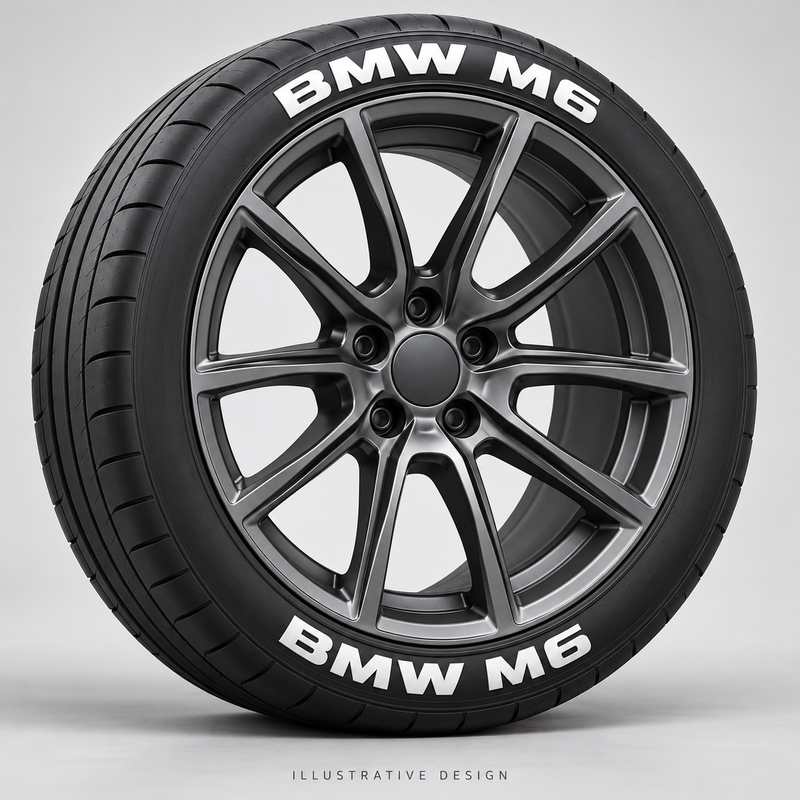 Illustrative BMW M6 tire lettering mockup; not an actual installation photograph.